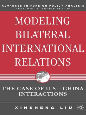 cover image of Modeling Bilateral International Relations